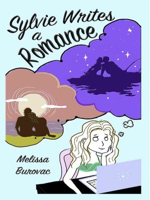 cover image of Sylvie Writes a Romance